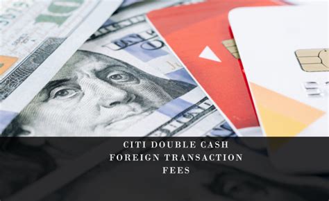 citibank foreign transaction fee waived.